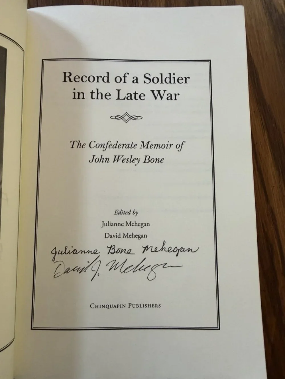 Record of a‎ Soldier in the Late War: The Confederate Memoir of John Wesley B...